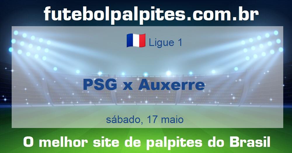 PSG x Auxerre PSG x Auxerre