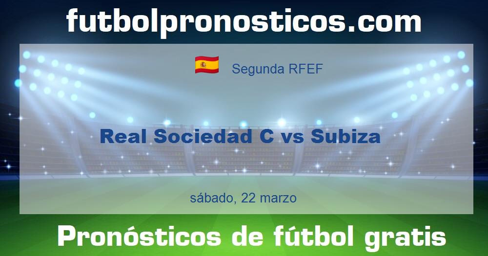 Real Sociedad C vs Subiza