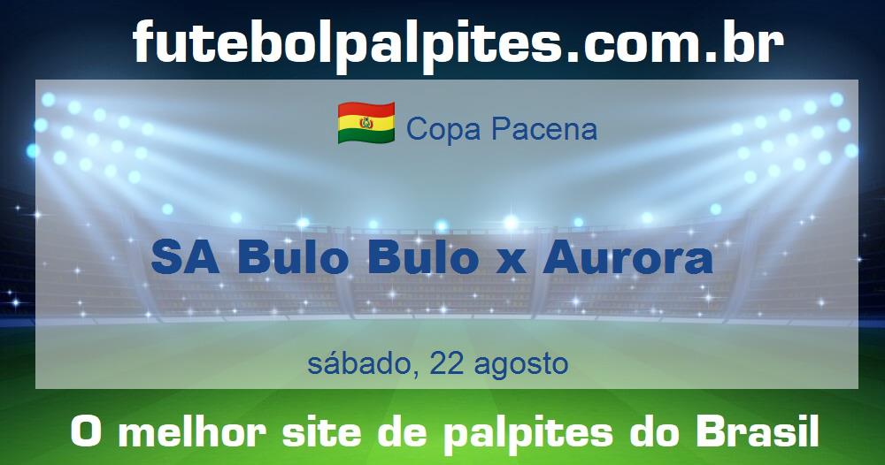 SA Bulo Bulo x Aurora SA Bulo Bulo x Aurora