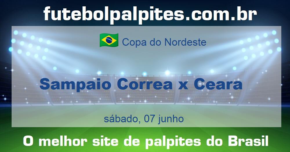 Sampaio Correa x Ceara