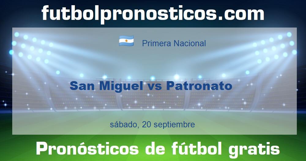 San Miguel vs Patronato