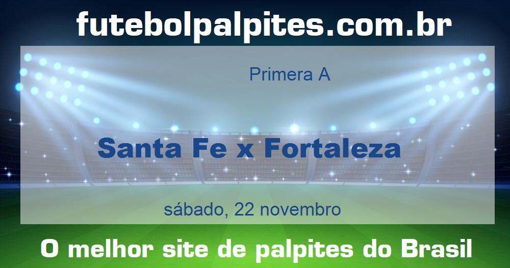 Santa Fe x Fortaleza