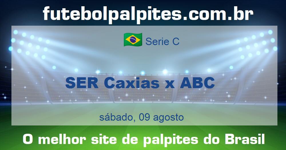 SER Caxias x ABC SER Caxias x ABC
