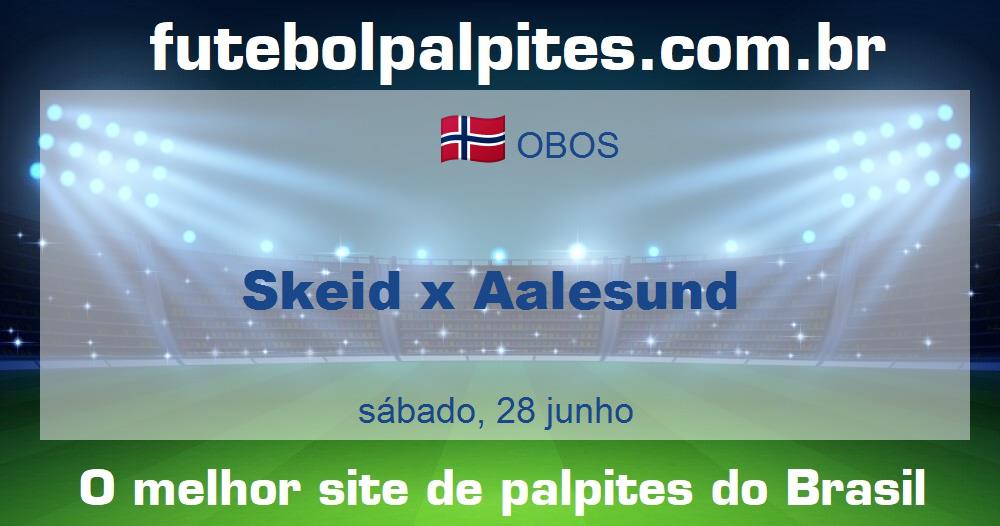 Skeid x Aalesund Skeid x Aalesund