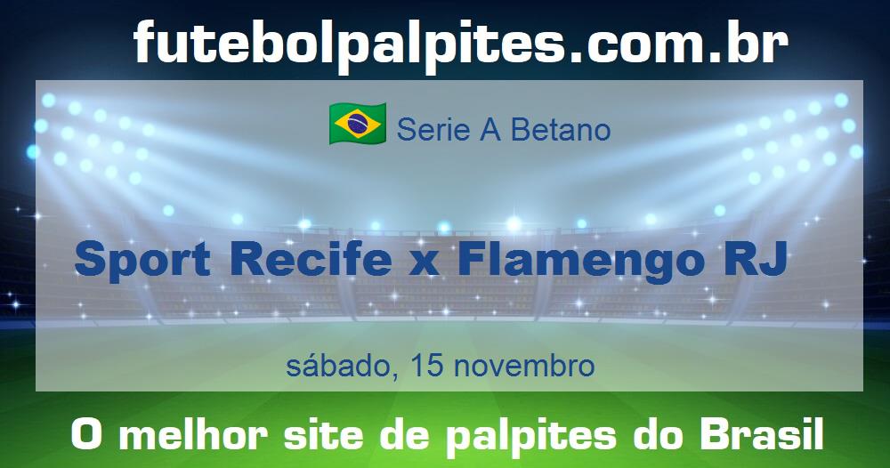 Sport Recife x Flamengo RJ Sport Recife x Flamengo RJ