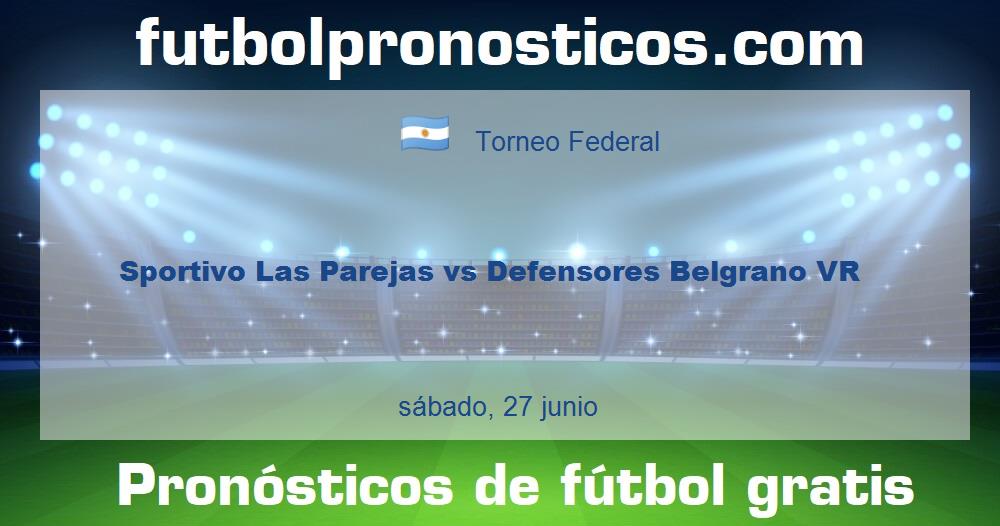 Sportivo Las Parejas vs Defensores Belgrano VR