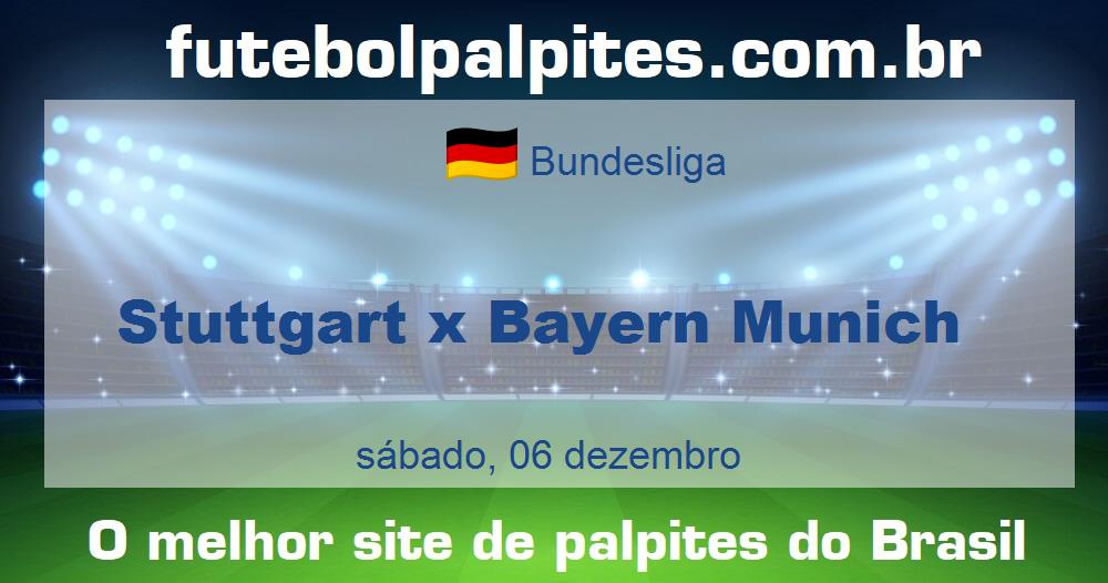 Stuttgart x Bayern Munich Stuttgart x Bayern Munich