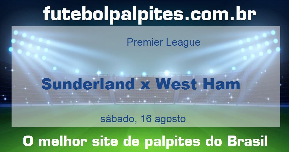 Sunderland x West Ham