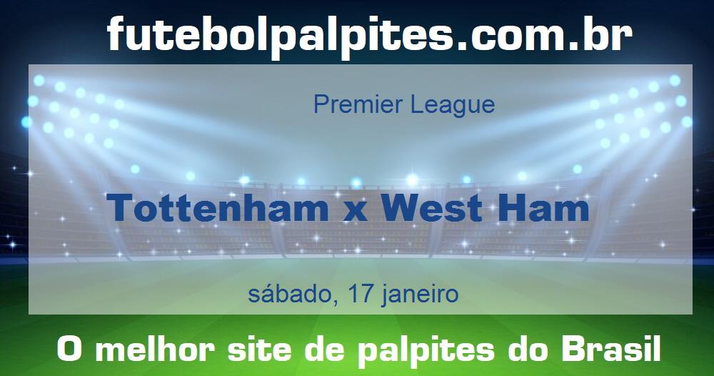 Tottenham x West Ham