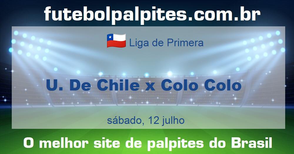 U. De Chile x Colo Colo U. De Chile x Colo Colo