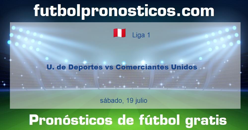 U. de Deportes vs Comerciantes Unidos U. de Deportes vs Comerciantes Unidos
