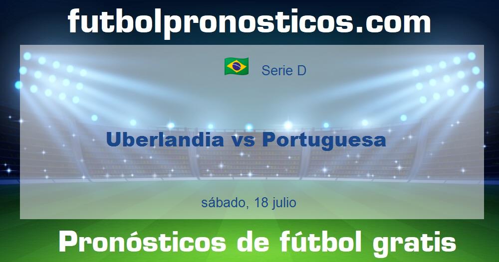 Uberlandia vs Portuguesa Uberlandia vs Portuguesa