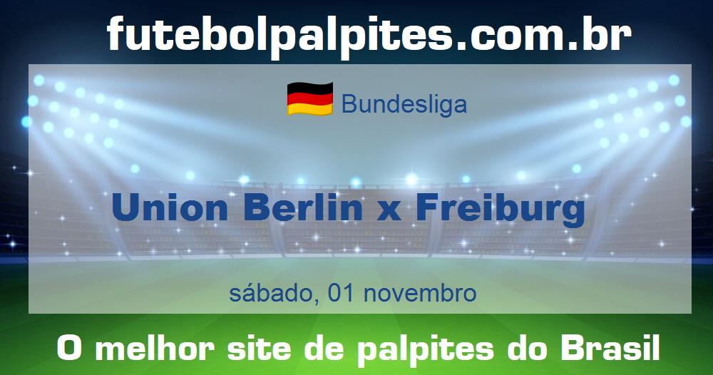 Union Berlin x Freiburg Union Berlin x Freiburg