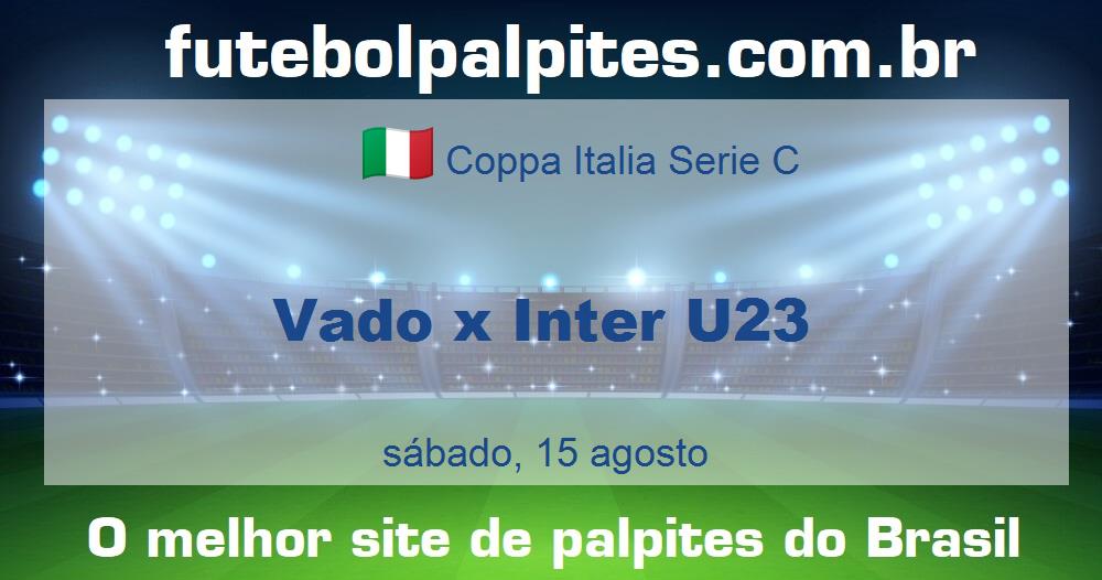 Vado x Inter U23