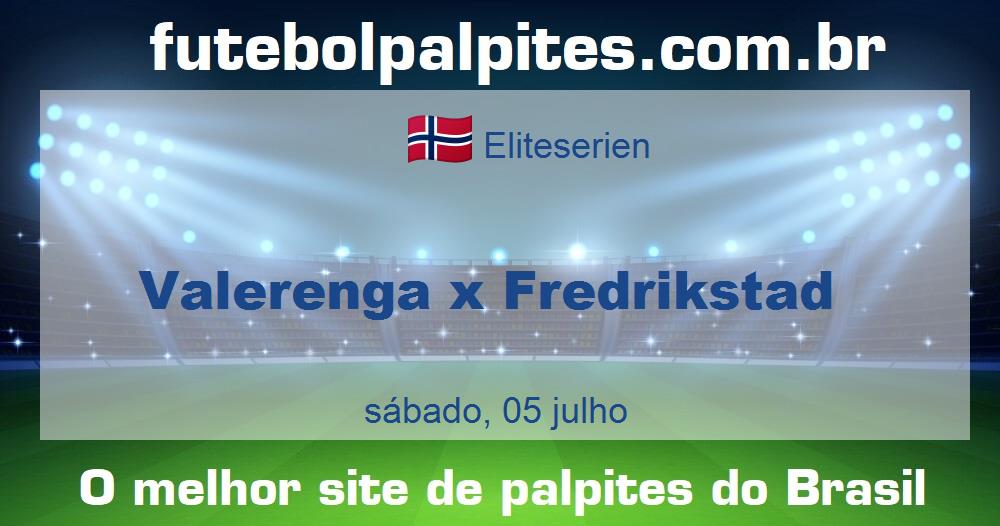 Valerenga x Fredrikstad