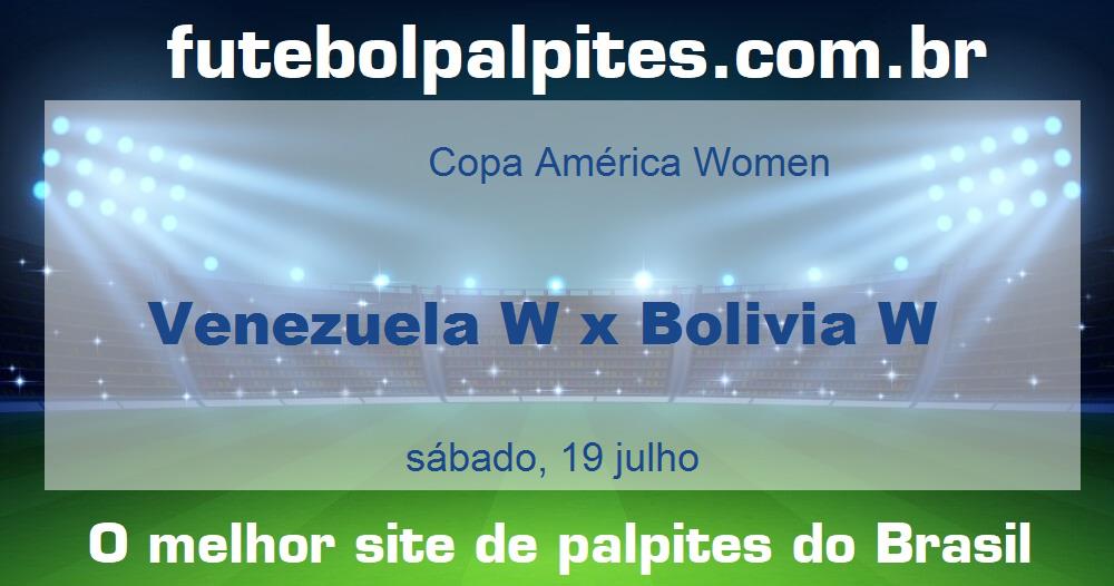 Venezuela W x Bolivia W Venezuela W x Bolivia W