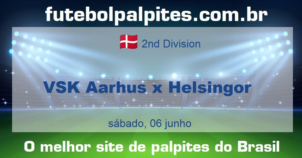 VSK Aarhus x Helsingor VSK Aarhus x Helsingor