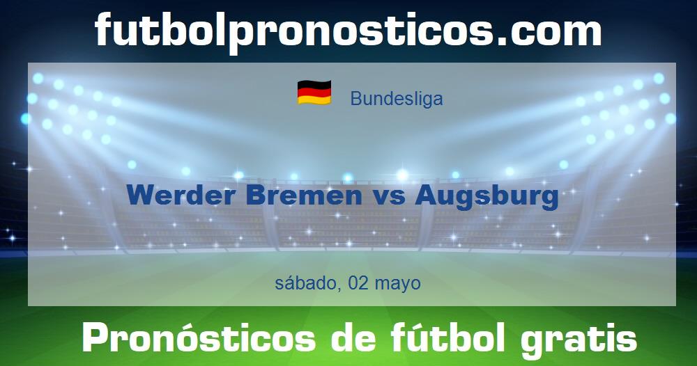 Werder Bremen vs Augsburg