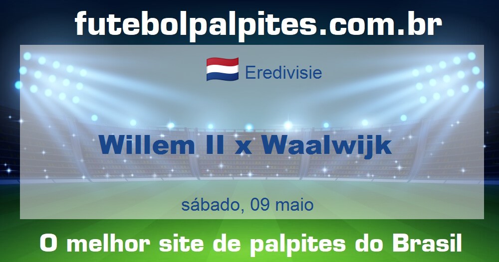 Willem II x Waalwijk