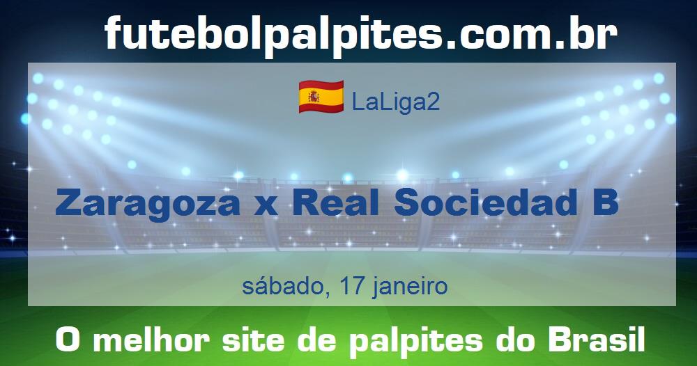 Zaragoza x Real Sociedad B