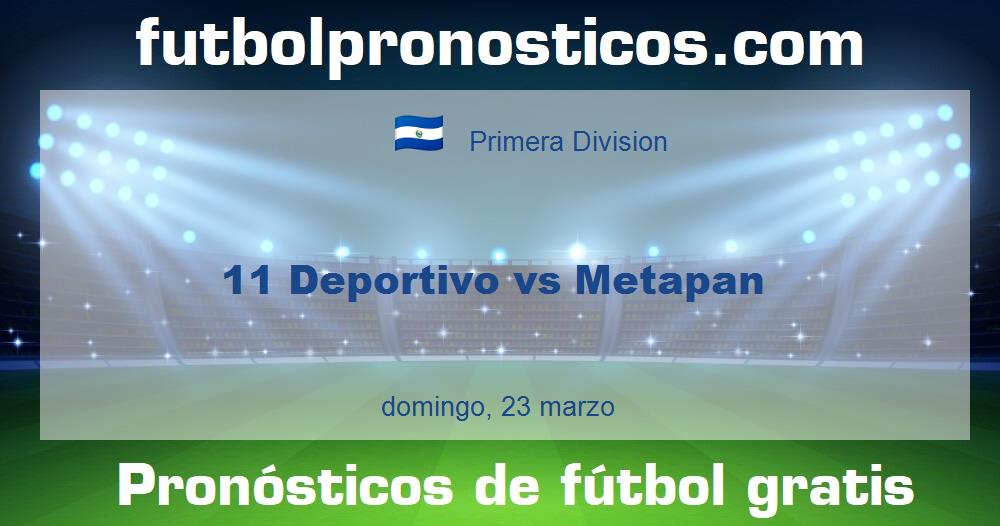 11 Deportivo vs Metapan