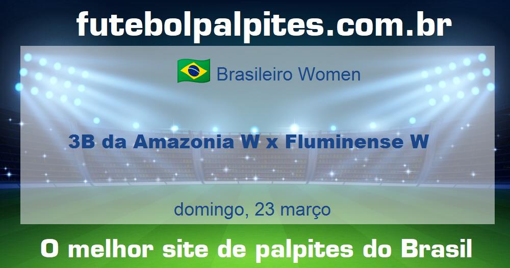 3B da Amazonia W x Fluminense W