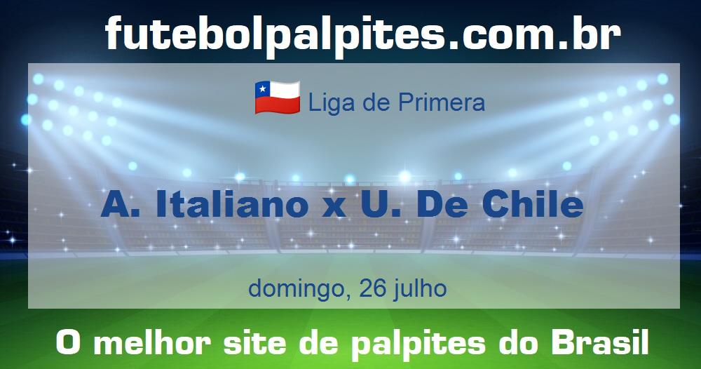 A. Italiano x U. De Chile A. Italiano x U. De Chile