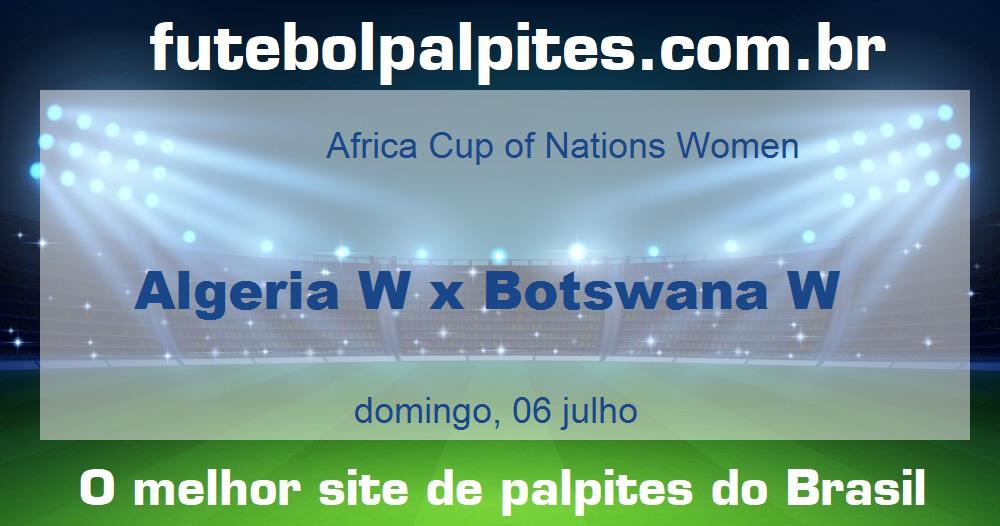Algeria W x Botswana W Algeria W x Botswana W