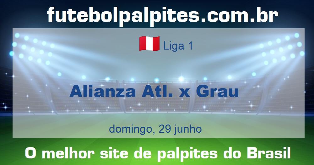 Alianza Atl. x Grau Alianza Atl. x Grau
