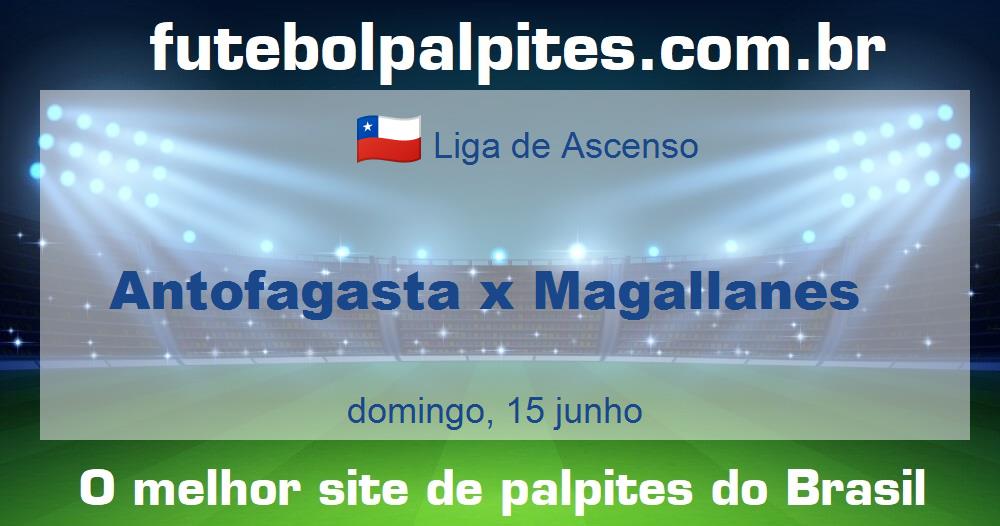 Antofagasta x Magallanes Antofagasta x Magallanes