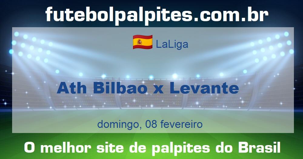 Ath Bilbao x Levante