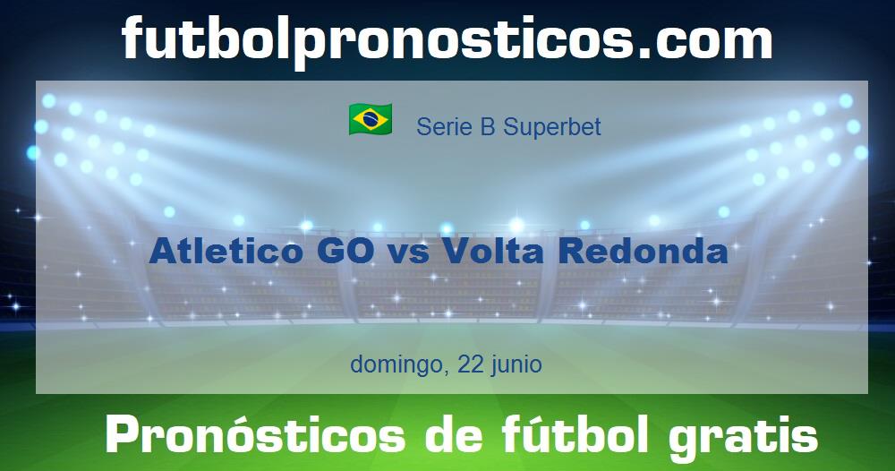 Atletico GO vs Volta Redonda Atletico GO vs Volta Redonda