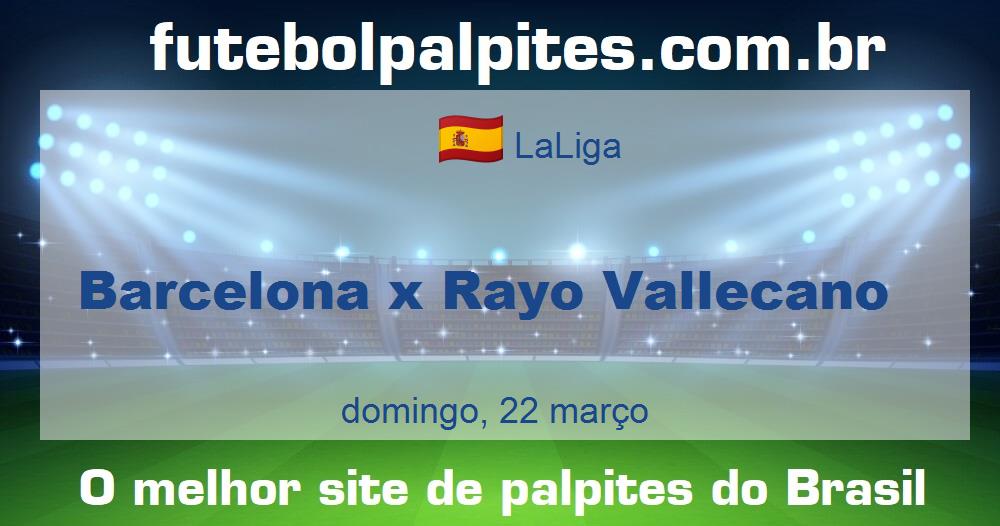 Barcelona x Rayo Vallecano