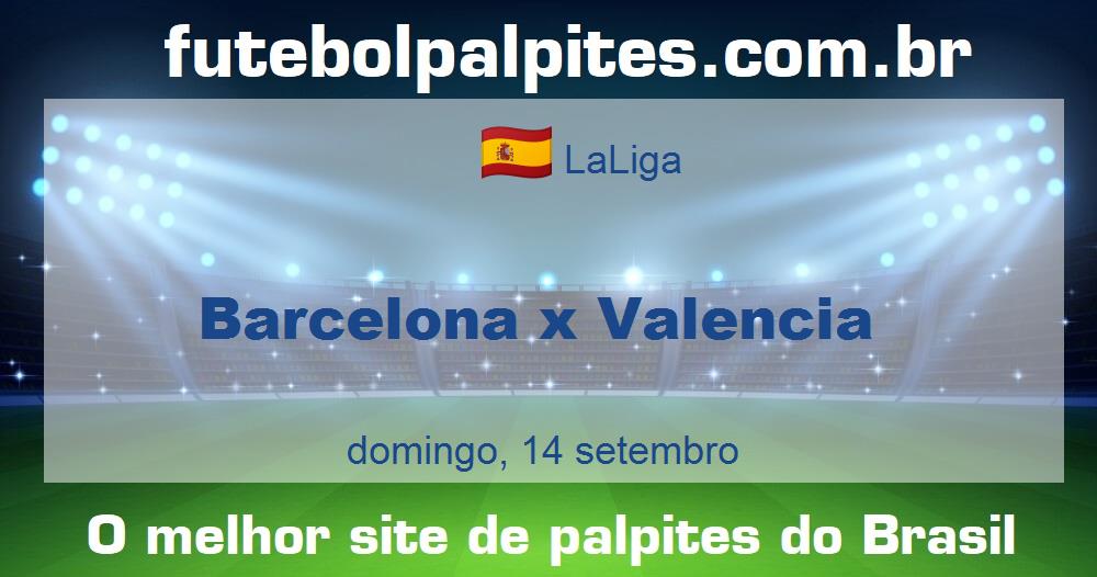 Barcelona x Valencia