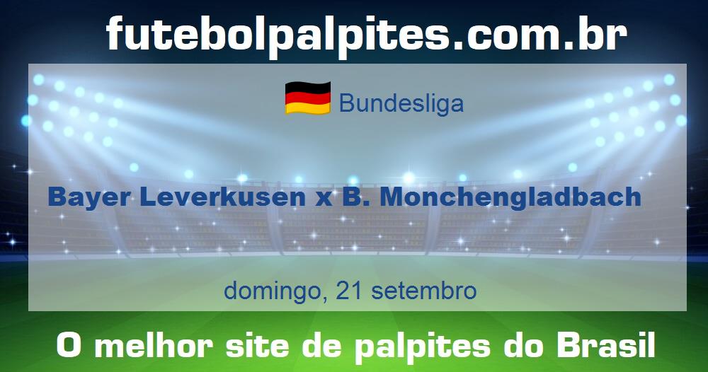 Bayer Leverkusen x B. Monchengladbach