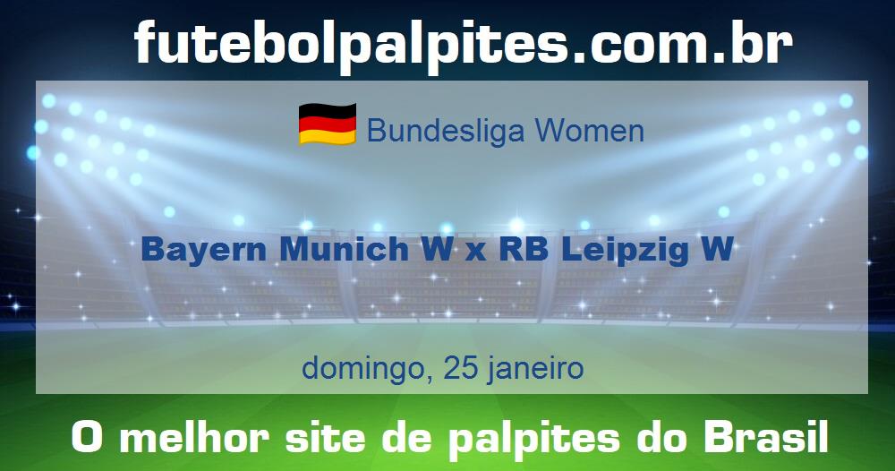 Bayern Munich W x RB Leipzig W