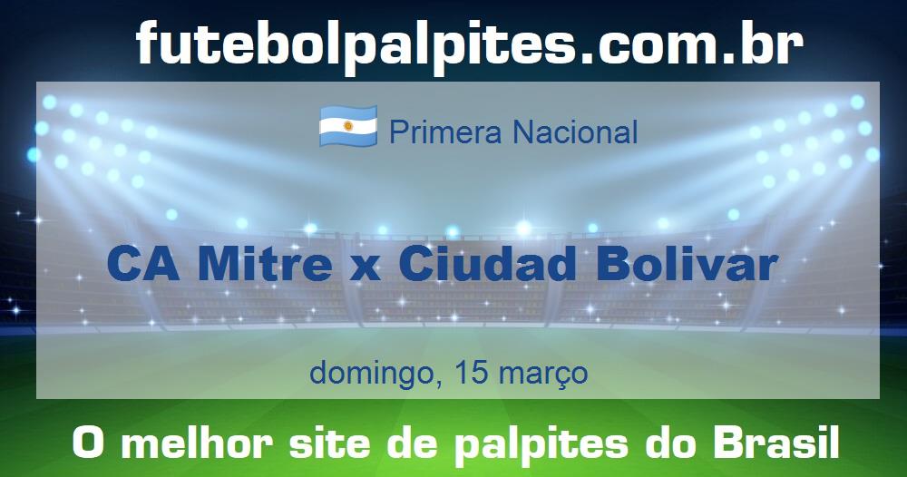 CA Mitre x Ciudad Bolivar CA Mitre x Ciudad Bolivar