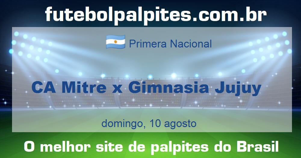 CA Mitre x Gimnasia Jujuy CA Mitre x Gimnasia Jujuy