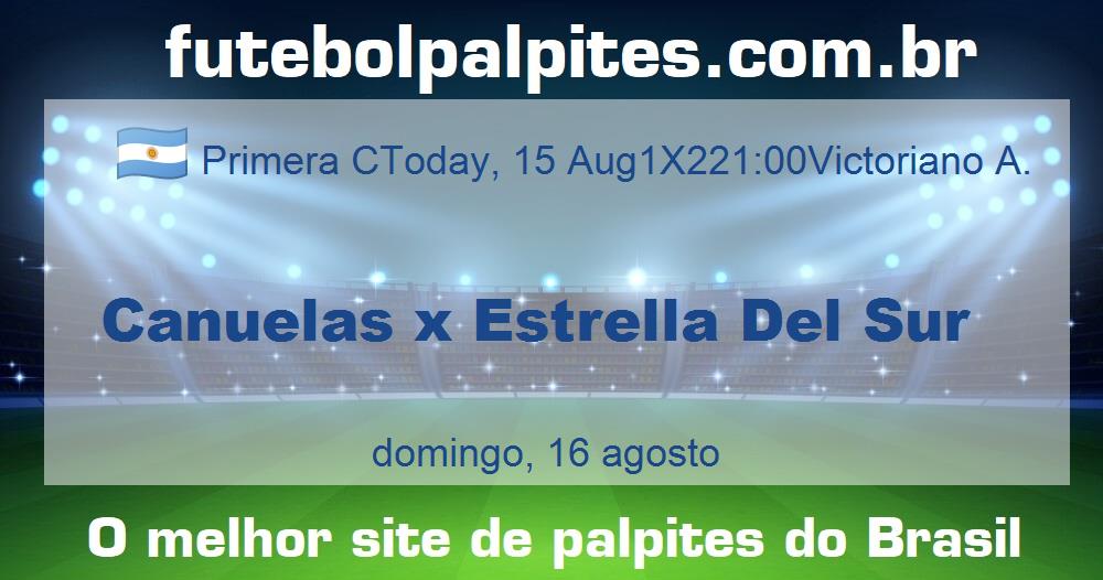 Canuelas x Estrella Del Sur Canuelas x Estrella Del Sur