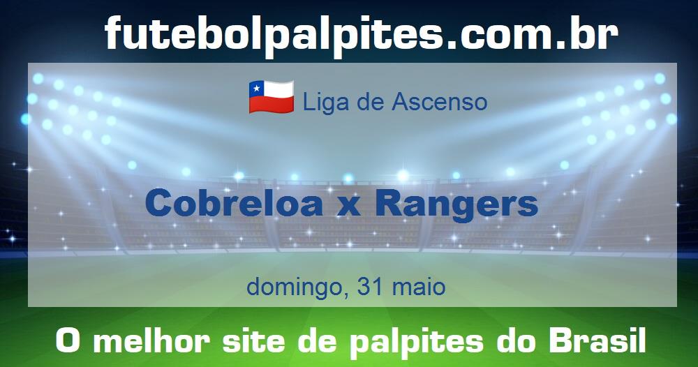 Cobreloa x Rangers