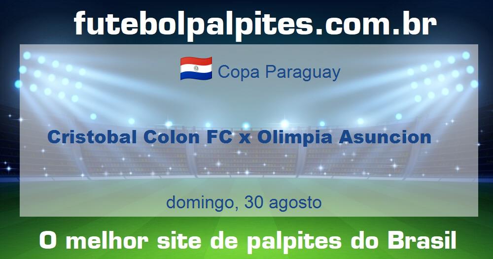 Cristobal Colon FC x Olimpia Asuncion
