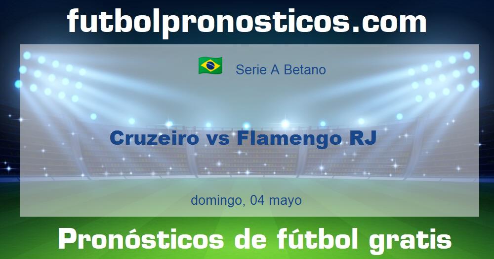 Cruzeiro vs Flamengo RJ Cruzeiro vs Flamengo RJ