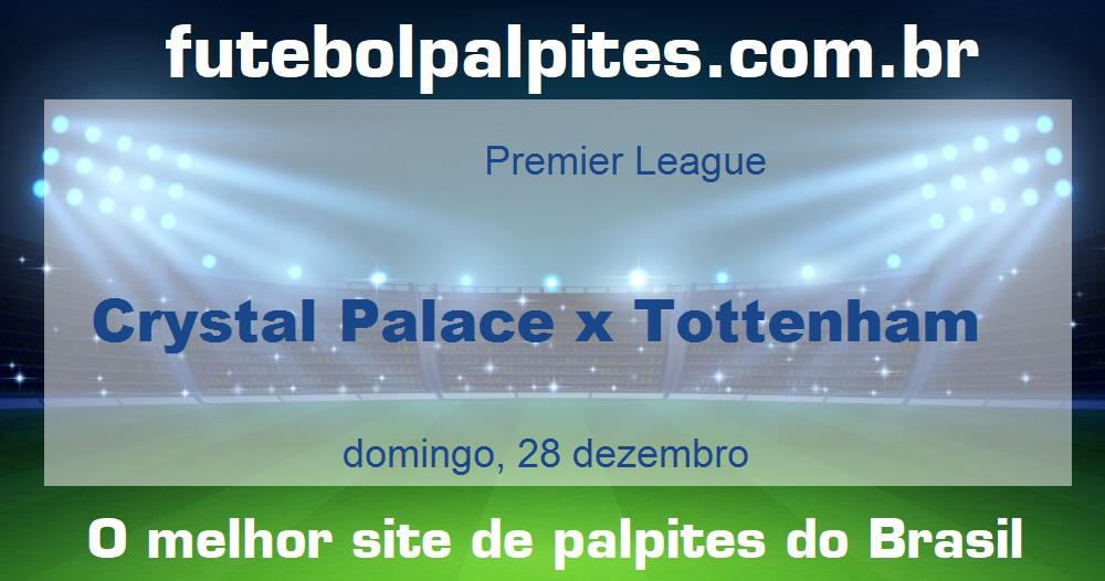 Crystal Palace x Tottenham