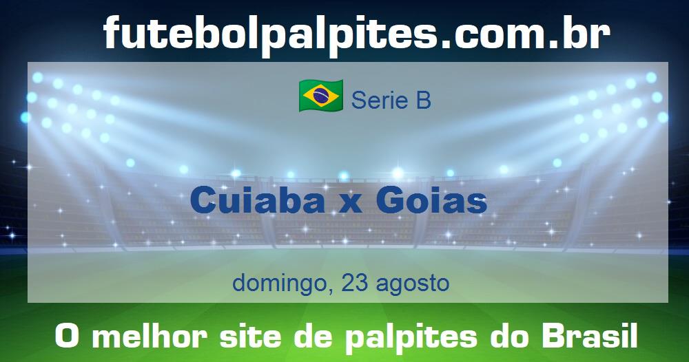 Cuiaba x Goias Cuiaba x Goias
