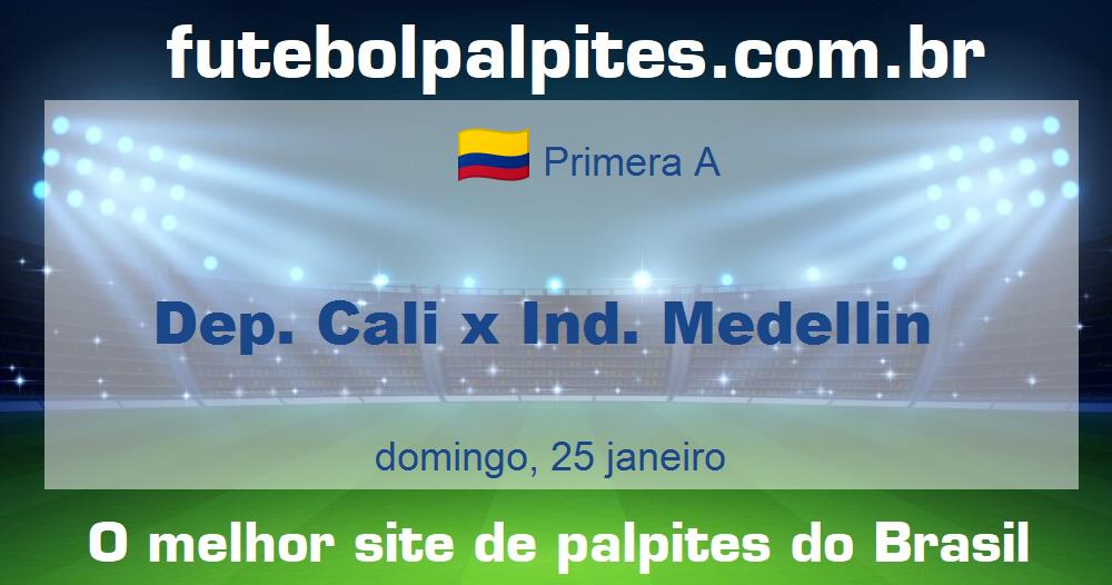 Dep. Cali x Ind. Medellin