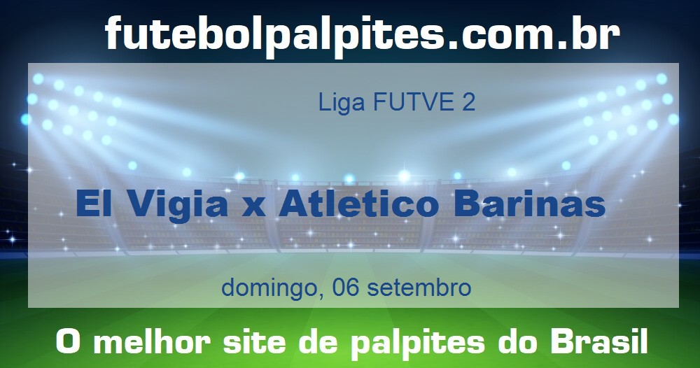 El Vigia x Atletico Barinas El Vigia x Atletico Barinas