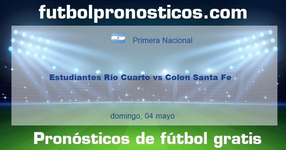 Estudiantes Rio Cuarto vs Colon Santa Fe