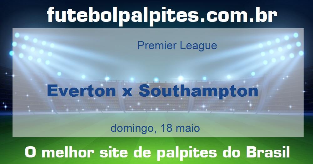Everton x Southampton Everton x Southampton
