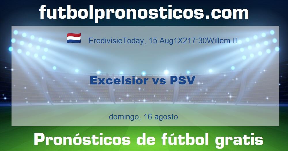 Excelsior vs PSV
