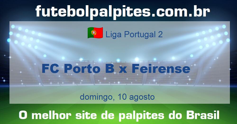 FC Porto B x Feirense FC Porto B x Feirense